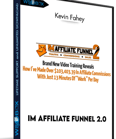 IM Affiliate Funnel 2.0 – Kevin Fahey