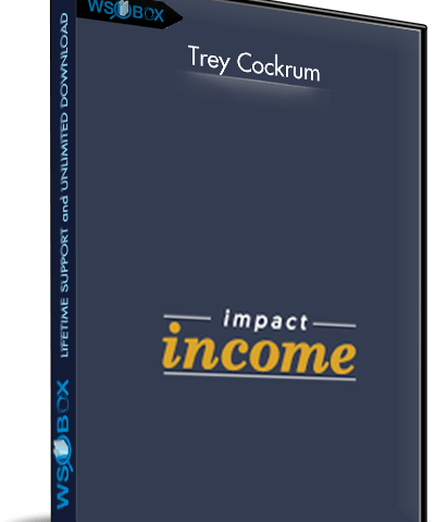Impact Income – Trey Cockrum