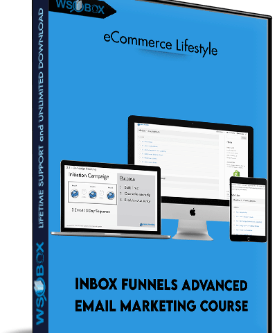 Inbox Funnels Advanced Email Marketing Course – ECommerce Lifestyle