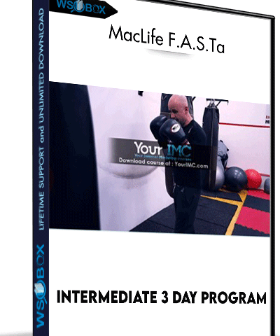 Intermediate 3 Day Program – MacLife F.A.S.Ta