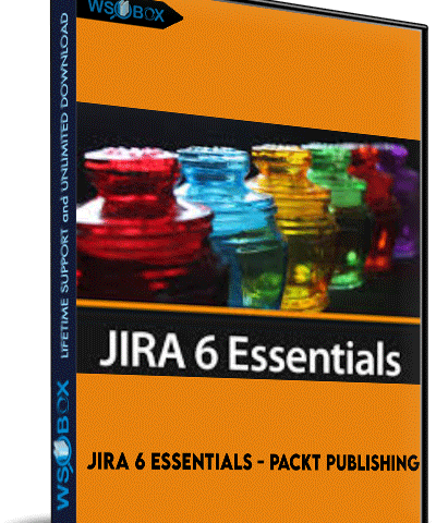 JIRA 6 Essentials – Packt Publishing