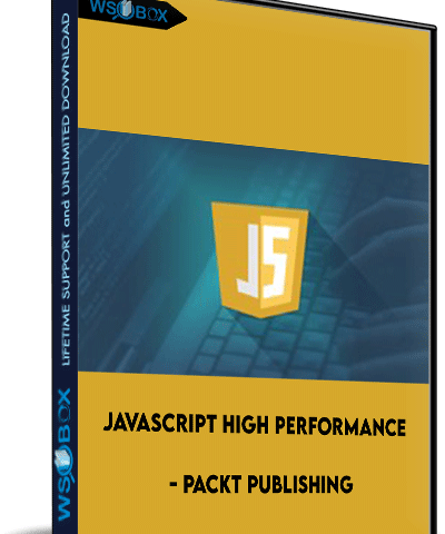 JavaScript High Performance – Packt Publishing