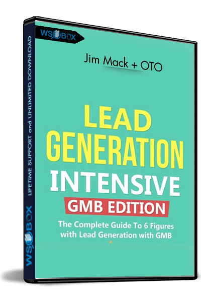 Jim-Mack-+-OTO-–-Lead-Generation-Intensive