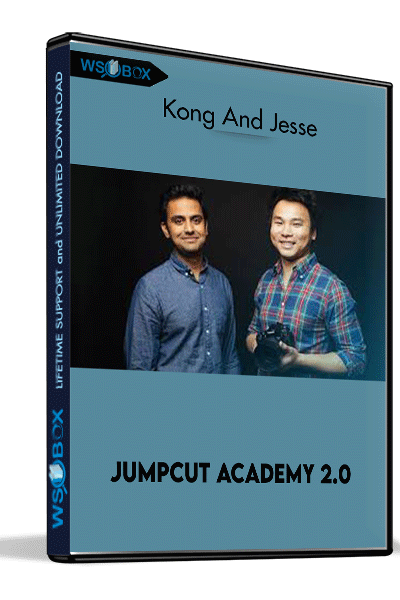 Jumpcut-Academy-2.0-–-Kong-And-Jesse