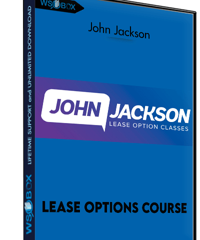 Lease Options Course – John Jackson