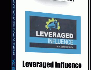 Leveraged Influence Academy – Andrew O’brien