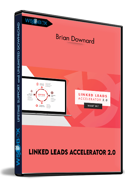 Linked-Leads-Accelerator-2.0---Brian-Downard