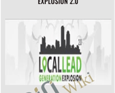 Local Lead Generation Explosion 2.0 – Joe Troyer