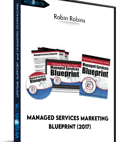 Managed Services Marketing Blueprint (2017) – Robin Robins