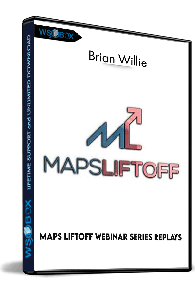 Maps-Liftoff-Webinar-Series-Replays---Brian-WIllie