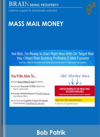 Mass Mail Money – Bob Patrick