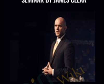 Master Class The Habits Seminar by James Clear - eBokly - Library of new courses!