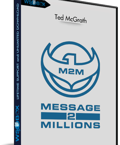 Message To Millions Virtual Training Course – Ted McGrath