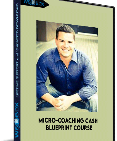 Micro-Coaching Cash Blueprint Course