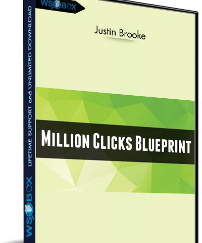 Million Clicks Blueprint – Justin Brooke