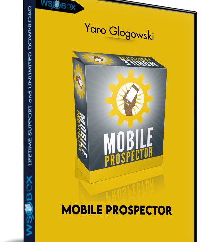 Mobile Prospector – Yaro Glogowski