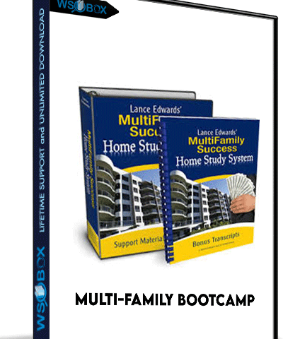 Multi-Family Bootcamp – Lance Edwards