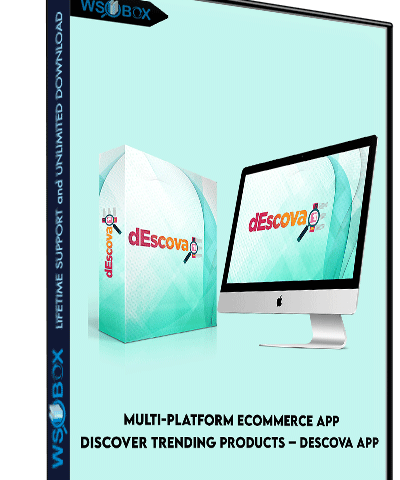Multi-Platform ECommerce App Discover Trending Products – Descova App