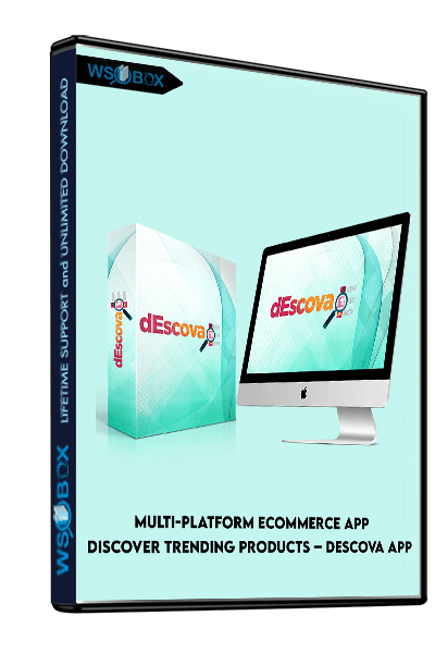 Multi-Platform-eCommerce-App-Discover-Trending-Products-–-Descova-App