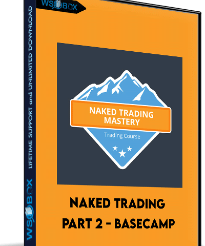 Nakes Trading Part 2 – Basecamp