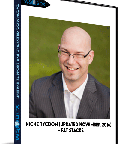 Niche Tycoon (Updated November 2016) – Fat Stacks
