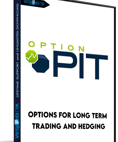 Options For Long Term Trading And Hedging – Optionpit