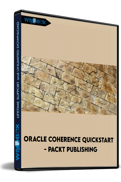 Oracle-Coherence-Quickstart---Packt-Publishing