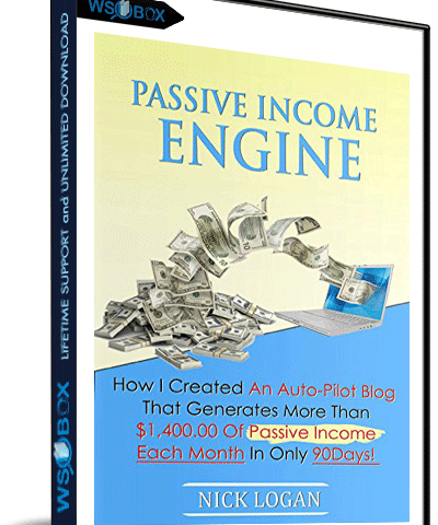 Passive Income Engine – Nick Logan