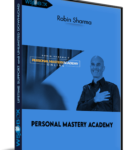 Personal Mastery Academy – Robin Sharma