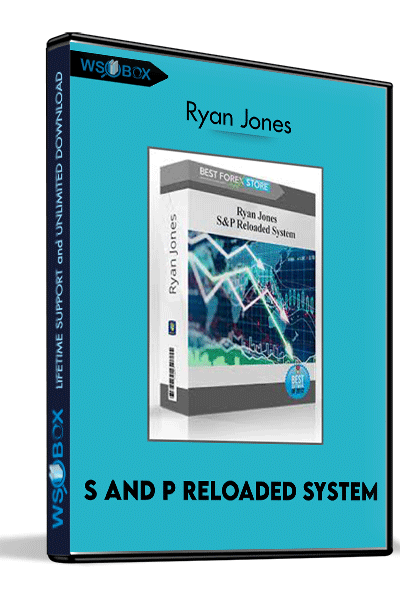 S-and-P-Reloaded-System-–-Ryan-Jones