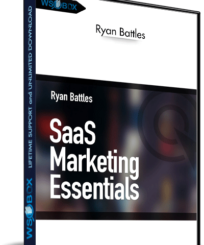 SaaS Marketing Essentials – Ryan Battles