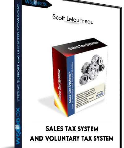 Sales Tax System And Voluntary Tax System – Scott Letourneau