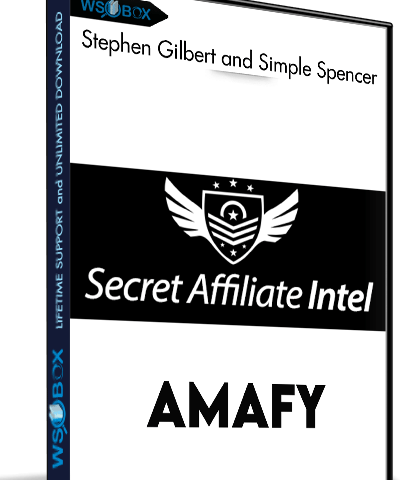 Secret Affiliate Intel – Stephen Gilbert And Simple Spencer