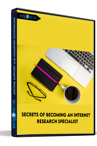 Secrets-of-Becoming-an-Internet-Research-Specialist