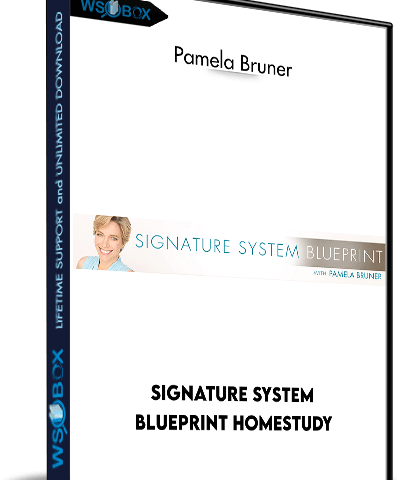 Signature System Blueprint Homestudy – Pamela Bruner