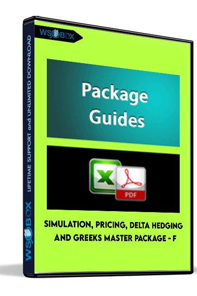 Simulation, Pricing, Delta Hedging and Greeks Master Package – Finance training