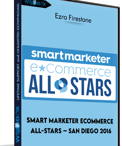 Smart Marketer ECommerce All-Stars – San Diego 2016 – Ezra Firestone