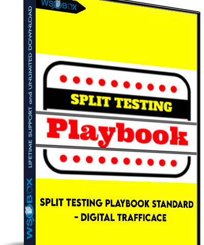 Split Testing Playbook: Standard – Digital Trafficace