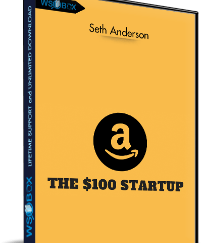 The $100 Startup – Seth Anderson
