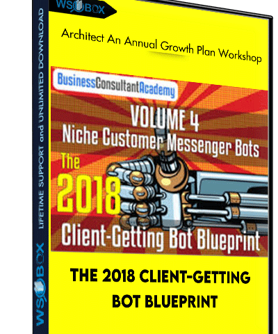 The 2018 Client-Getting Bot Blueprint – Robert Stukes And Shawn Anderson