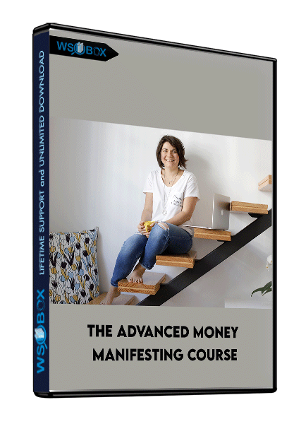 The-Advanced-Money-Manifesting-Course
