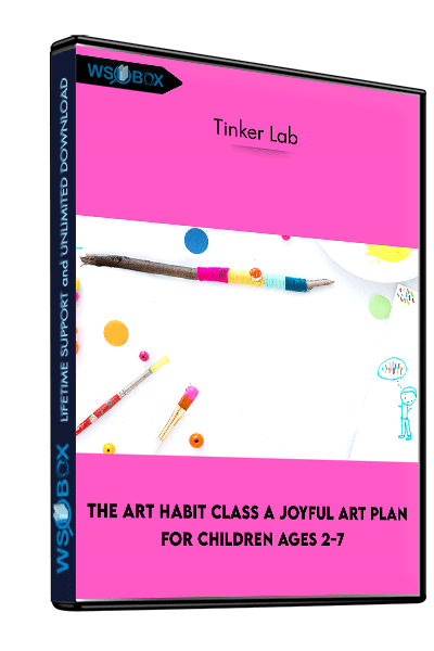 The-Art-Habit-Class-A-Joyful-Art-Plan-for-Children-Ages-2-7---Tinker-Lab