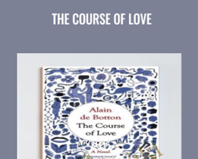 The Course of Love – Alain de Botton