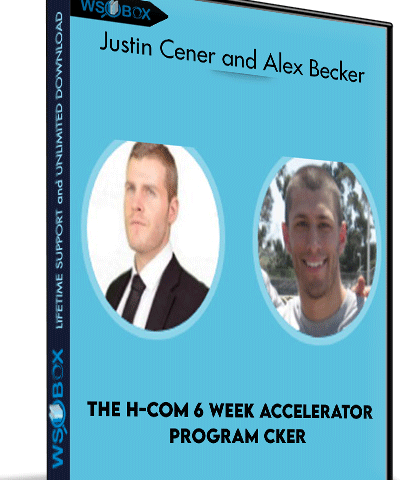 The H-Com 6 Week Accelerator Program – Justin Cener & Alex Becker