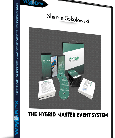 The Hybrid Master Event System – Sherrie Sokolowski