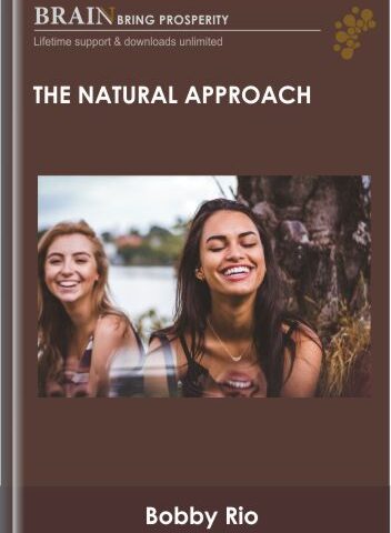 The Natural Approach – Bobby Rio