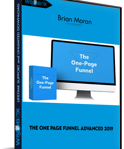 The One Page Funnel Advanced 2019 – Brian Moran