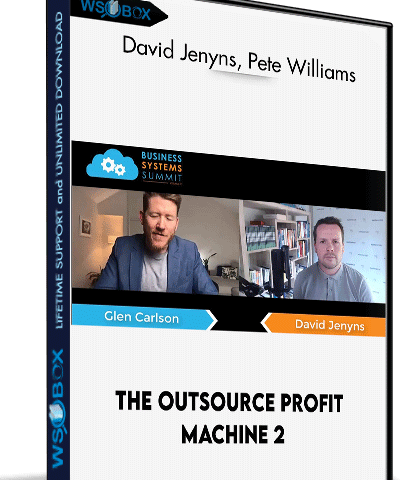 The Outsource Profit Machine 2 – David Jenyns, Pete Williams