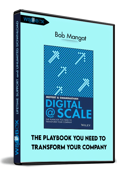 The Playbook You Need to Transform Your Company