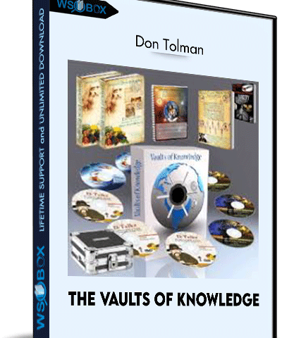 The Vaults Of Knowledge – Don Tolman